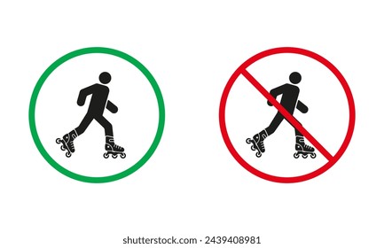 Roller Skating Warning Sign Set. Roller Skate Allowed and Prohibit Silhouette Icons. Entry On Rollerskate Symbol. Isolated Vector Illustration.