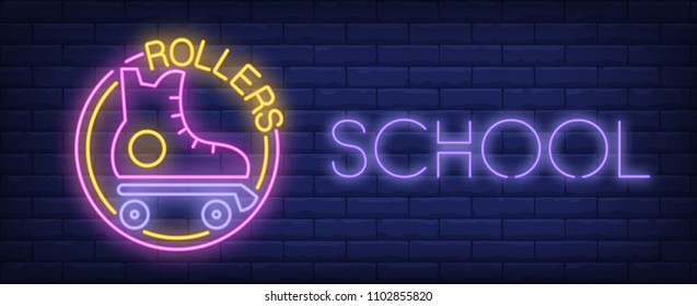 Rollers school neon sign. Vintage roller skate and glowing inscription on brick wall. Vector illustration in neon style for rollerdrome or sport center signboard