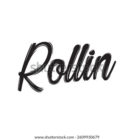 Rollin text on white background.