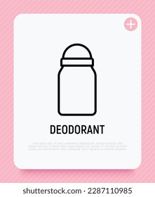 Roll-on deodorant thin line icon. Personal hygiene care. Modern vector illustration.