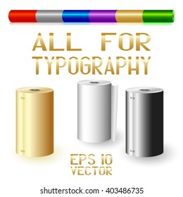 Rolls for Typographic Machines. Laminating Film and Color Foil. Vector Illustration