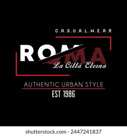 Roma City typography design and illustration vector for t shirt design