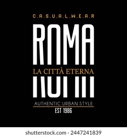 Roma City typography design and illustration vector for t shirt design