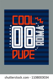 roma cool dude,t-shirt design