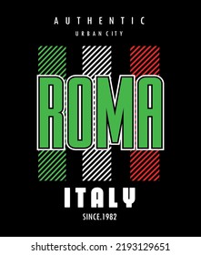 Roma Italy typography design t-shirt print vector illustration