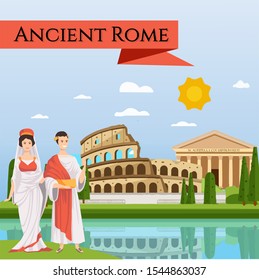 Roman citizens are dressed in national costumes. Roman sights (Colosseum and Pantheon) are located behind them. The inscription "Ancient Rome" is located in the banner.