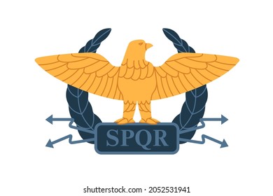 Roman gold eagle of Ancient military legion of Rome. Heraldic legionary symbol. Blazon with bird, wreath and SPQR. Flat vector illustration isolated on white background