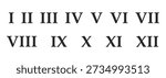 Roman or greece numerals set. Numbers from one to twelve arranged in two rows. Typography