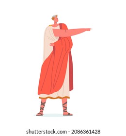 Roman Man Governor or Speaker in Traditional Clothes, Ancient Citizen of Rome Male Character in Red Cape and White Toga Historical Costume Isolated on White Background. Cartoon Vector Illustration