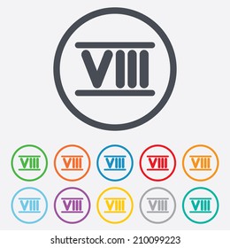 Roman numeral eight sign icon. Roman number eight symbol. Round circle buttons with frame. Vector