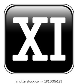 Roman numeral eleven button on white. Vector illustration.