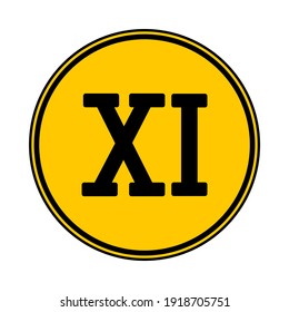 Roman numeral eleven button on white. Vector illustration.