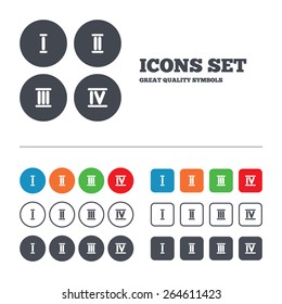 Roman numeral icons. 1, 2, 3 and 4 digit characters. Ancient Rome numeric system. Web buttons set. Circles and squares templates. Vector