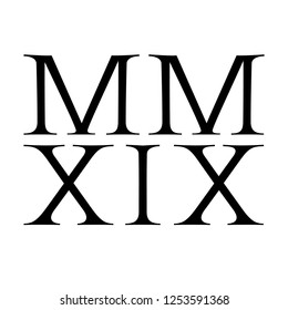Roman numerals 2019 (MMXIX) with thin  serifs and strokes without contrast for T-shirts, cards, posters and covers