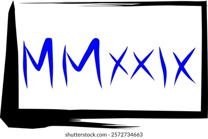 Roman numerals two thousand twenty nine in Doodle style, Roman 2029