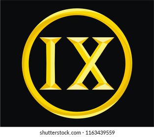 roman numerical number 9 type nine in alphabet letter logo mark iconic design illustration for calendar number or any score count in circle badge military metal emblem with gold color
