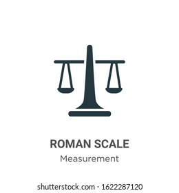 Roman scale glyph icon vector on white background. Flat vector roman scale icon symbol sign from modern measurement collection for mobile concept and web apps design.