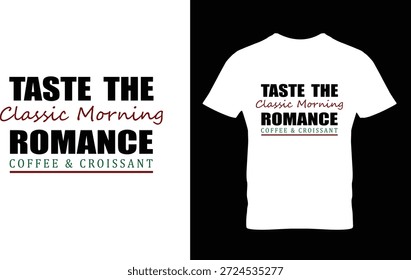 Romance with coffee t-shirt design
