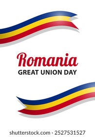 Rumania Gran Día de la Unión, diseño de Vector para tarjeta de felicitación, cartel o Anuncio. Texto Rumania Gran Día de la Unión y banderas rumanas como cintas sobre fondo blanco.