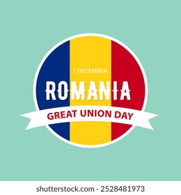 Dia da Grande União da Romênia, design vetorial para cartão de saudação, cartaz ou banner. Texto Dia da Grande União da Romênia, 1 de dezembro sobre o fundo da bandeira romena.