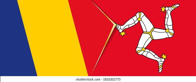 Romania and Isle of Man flags, two vector flags symbol of relationship or confrontation.