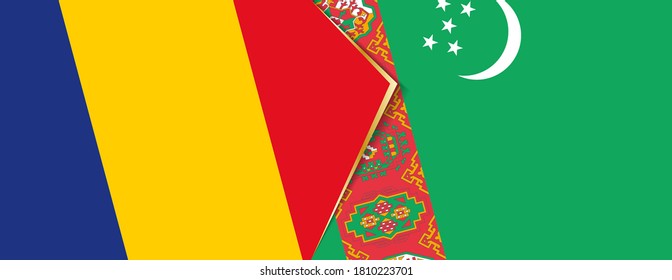 Romania and Turkmenistan flags, two vector flags symbol of relationship or confrontation.