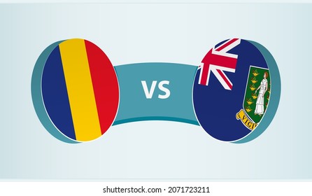 Romania vs British Virgin Islands, team sports competition concept. Round flag of countries.