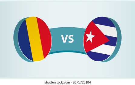 Romania vs Cuba, team sports competition concept. Round flag of countries.