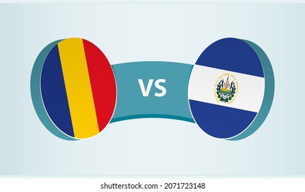 Romania vs El Salvador, team sports competition concept. Round flag of countries.