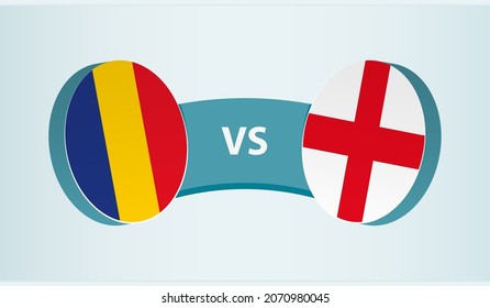 Romania vs England, team sports competition concept. Round flag of countries.