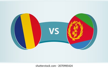 Romania vs Eritrea, team sports competition concept. Round flag of countries.
