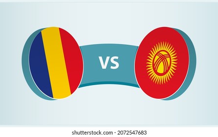 Romania vs Kyrgyzstan, team sports competition concept. Round flag of countries.