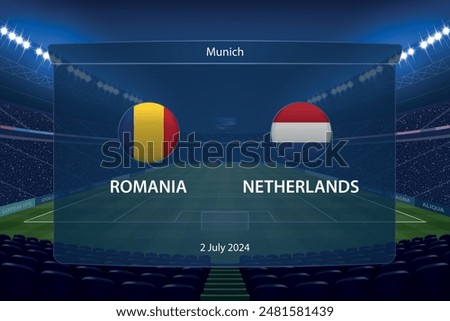 Romania vs Netherlands. Soccer scoreboard broadcast graphic template. Europe football tournament 2024