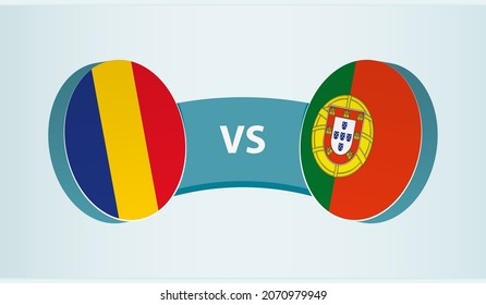 Romania vs Portugal, team sports competition concept. Round flag of countries.