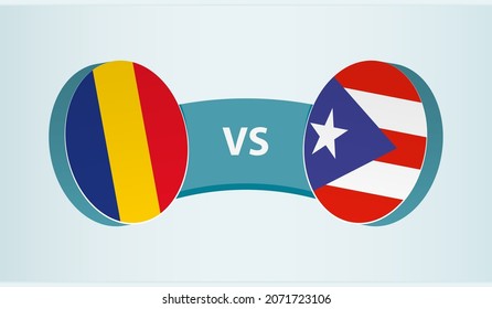 Romania vs Puerto Rico, team sports competition concept. Round flag of countries.