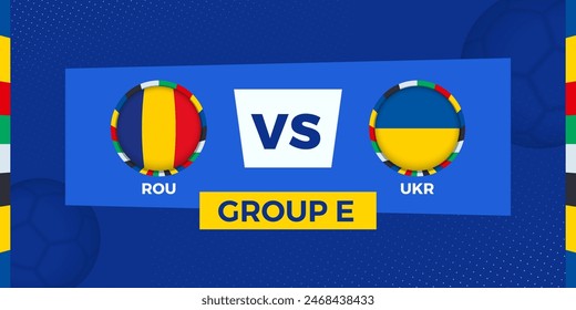 Partido de fútbol Rumania vs Ucrania en fase de grupos. Ilustración de competición de fútbol sobre fondo deportivo. Ilustración vectorial.