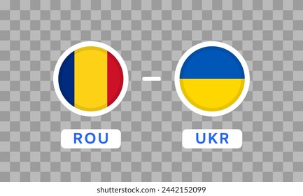 Romania vs Ukraine Match Design Element. Flag Icons isolated on transparent background. Football Championship Competition Infographics. Announcement, Game Score Template. Vector graphics