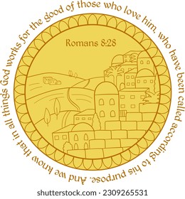 Romans 8:28 NIV Bible Verse Quote Design. Christian art decoration
