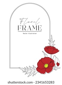 Romantic arch frame with red poppies. Floral design for labels, branding business identity, wedding invitation.  Vector illustration.