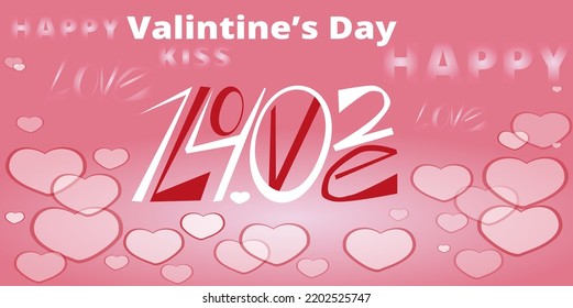romantic background with hearts, for valentines day and a greeting card to your girl fiend. Vector illustration, frame on bottom and valentines day creative lettering with love and date 14.02