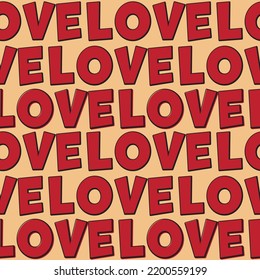 Romantic background with the word love, a seamless pattern with large letters for design