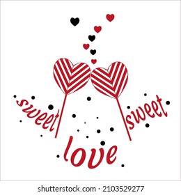 Romantic banner two sweet lollipops in shape of heart, flying hearts, confetti and lettering Love. Vector illustration for congratulations, weddings, birthday, invitations.