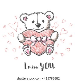 Romantic card with hand drawn cute bear holding heart. I  miss you. Vector illustration