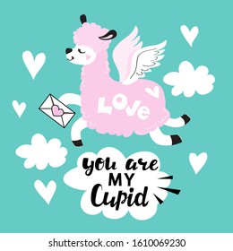 Romantic card with a pink llama with wings, clouds and the inscription you are my cupid on a blue background. Valentine's day concept. Vector illustration of funny animals