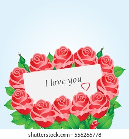Romantic card with red roses, heart and the text I love you