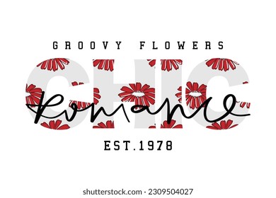 Romantic chic calligraphy. Beautiful flower drawing. Vector illustration design for fashion graphics, t shirt prints.