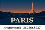 A romantic cityscape of Paris by night, featuring the Eiffel Tower illuminated against the backdrop of the Seine River and the sparkling city lights