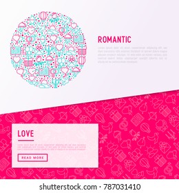 Romantic concept in circle with thin line icons, related to dating, honeymoon, Valentine's day. Modern vector illustration, web page template about Valentine's day.