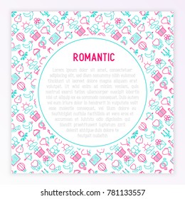 Romantic concept with thin line icons, related to dating, honeymoon, Valentine's day. Modern vector illustration, web page template.