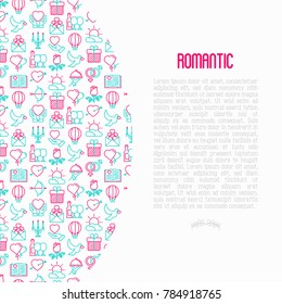 Romantic concept with thin line icons, related to dating, honeymoon, Valentine's day. Modern vector illustration, web page template.